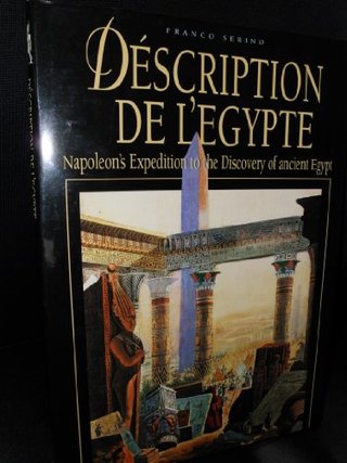 "Description De L'Egypte Napoleon's Expedition to the Discovery of Ancient Egypt" av Franco Serino