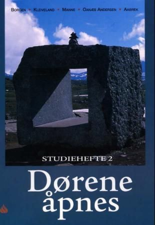 Dørene åpnes - studiehefte 2 : modul 4-6 : norsk for voksne innvandrere
