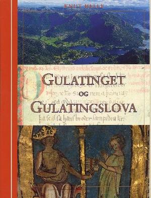 "Gulatinget og gulatingslova" av Knut Helle