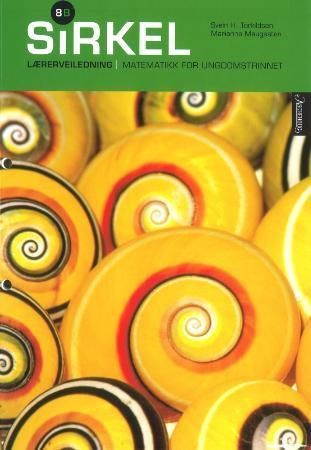 Sirkel 8B - lærerveiledning : matematikk for ungdomstrinnet