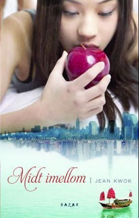 "Midt imellom" av Jean Kwok