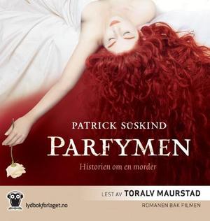 "Parfymen - historien om en morder" av Patrick Süskind