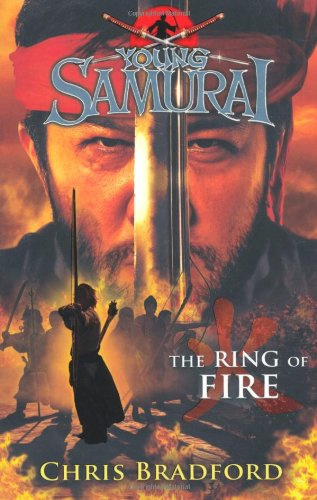 "Young Samurai The Ring of Fire" av Chris Bradford