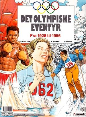 "Det olympiske eventyr Fra 1928 til 1956" av P Dupuis
