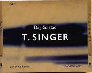 "T.Singer" av Dag Solstad
