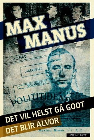 Det vil helst gå godt ; Det blir alvor