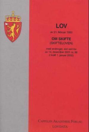 "Lov om skifte (skifteloven) av 21. februar 1930 - med endringer, sist ved lov av 30. august 2002 nr. 67 (i kraft 1. januar 2003)" av Norge