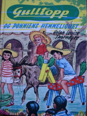 "Gulltopp og ponniens hemmelighet" av Helen Louise Thorndyke