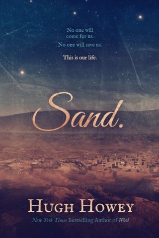 "By Hugh Howey Sand Omnibus Edition" av Hugh Howey