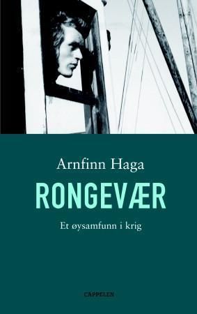 Rongevær - et øysamfunn i krig