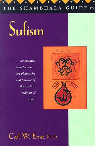 "The Shambhala Guide to Sufism" av Carl W. Ernst