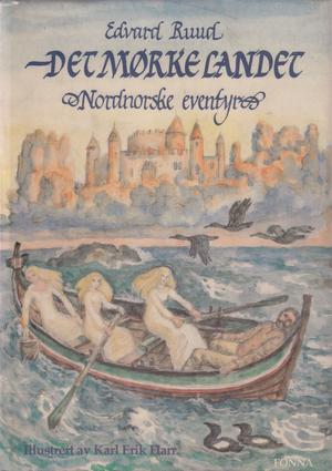 Det mørke landet - nordnorske eventyr og segner