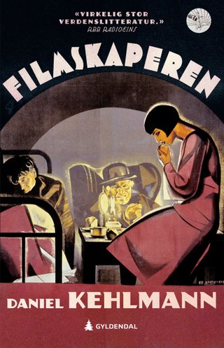 "Filmskaperen roman" av Daniel Kehlmann