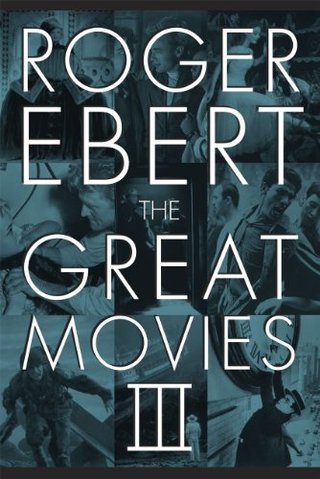 "The Great Movies III" av Roger Ebert