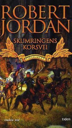 "Skumringens korsvei - tidshjulet tiende bok" av Robert Jordan