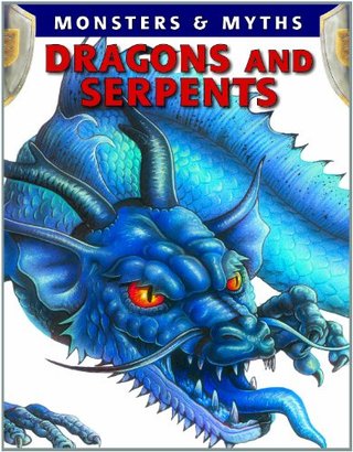 "Dragons and Serpents (Monsters & Myths)" av Gerrie McCall
