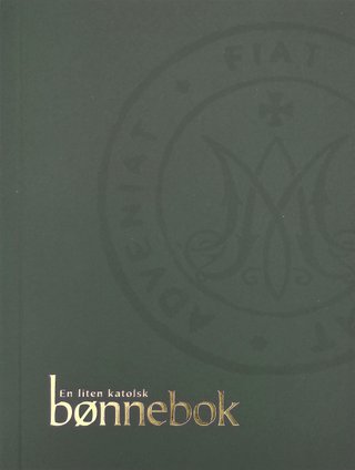 En liten katolsk bønnebok - multiverktøy for åndelig vedlikehold