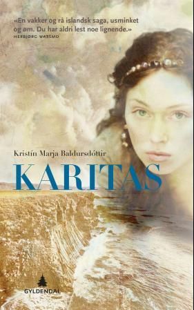 "Karitas" av Kristín Marja Baldursdóttir