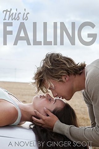 "This Is Falling (The Falling Series, Book 1)" av Ginger Scott
