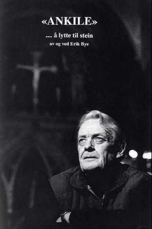 Ankile - å lytte til stein - program til konsert og lyrikkaften i Nidarosdomen