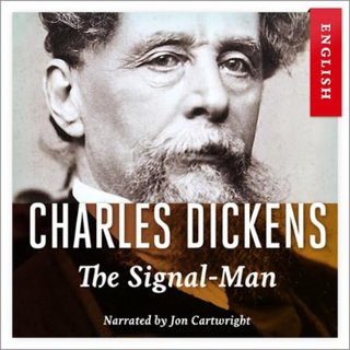 "The signal-man" av Charles Dickens