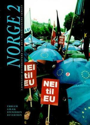 "Norge 2 - norgeshistorie etter 1850" av Terje Emblem