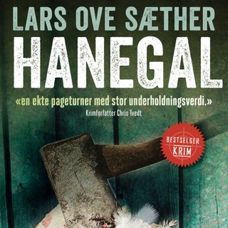 "Hanegal" av Lars Ove Sæther
