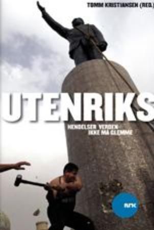 Utenriks - hendelser verden ikke må glemme