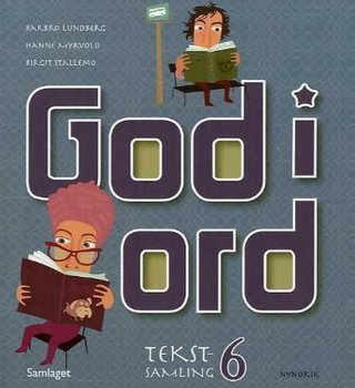 God i ord 6 - tekstsamling