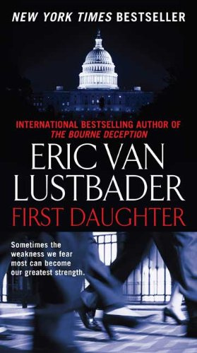"First Daughter (Jack McClure/Alli Carson Novels)" av Eric Van Lustbader
