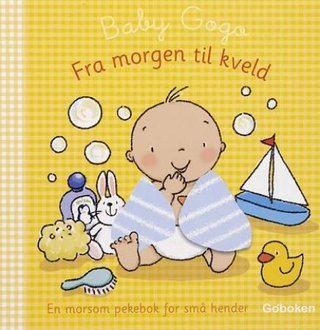 Fra morgen til kveld - en morsom pekebok for små hender