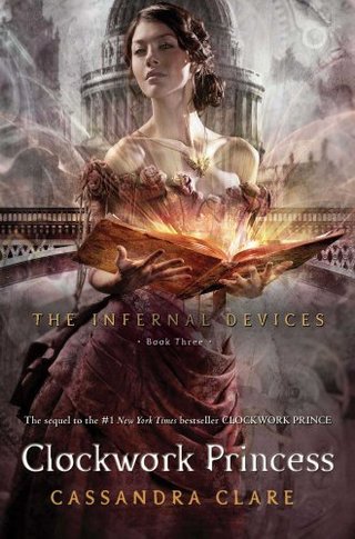 "Clockwork Princess (Infernal Devices)" av Cassandra Clare