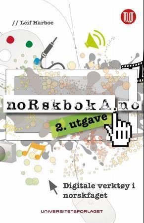 "Norskboka.no digitale verktøy i norskfaget" av Leif Harboe