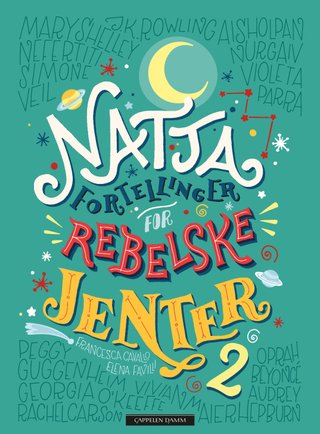 "Nattafortellinger for rebelske jenter - 2" av Francesca Cavallo