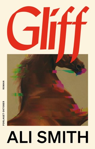 "Gliff" av Ali Smith