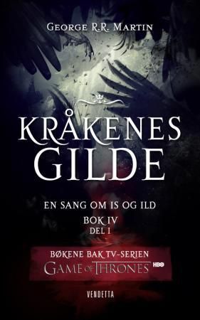 Kråkenes gilde - bok IV