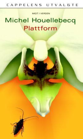 "Plattform" av Michel Houellebecq