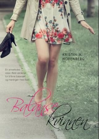 "Balansekvinnen" av Kristin A. Norenberg