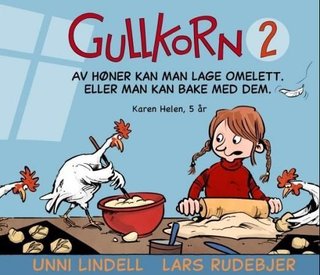 "Gullkorn 2" av Unni Lindell