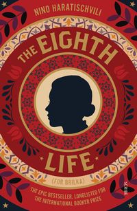 "The eighth life" av Nino Haratischwili