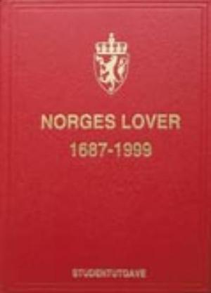 "Norges lover 1687-1999 - studentutgave" av Det Juridiske fakultet, Universitetet i Oslo