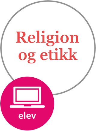 Religion og etikk Elevnettsted - digitale elevressurser religion og etikk vg3