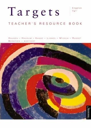 Targets - engelsk vg1 : teacher's resource book