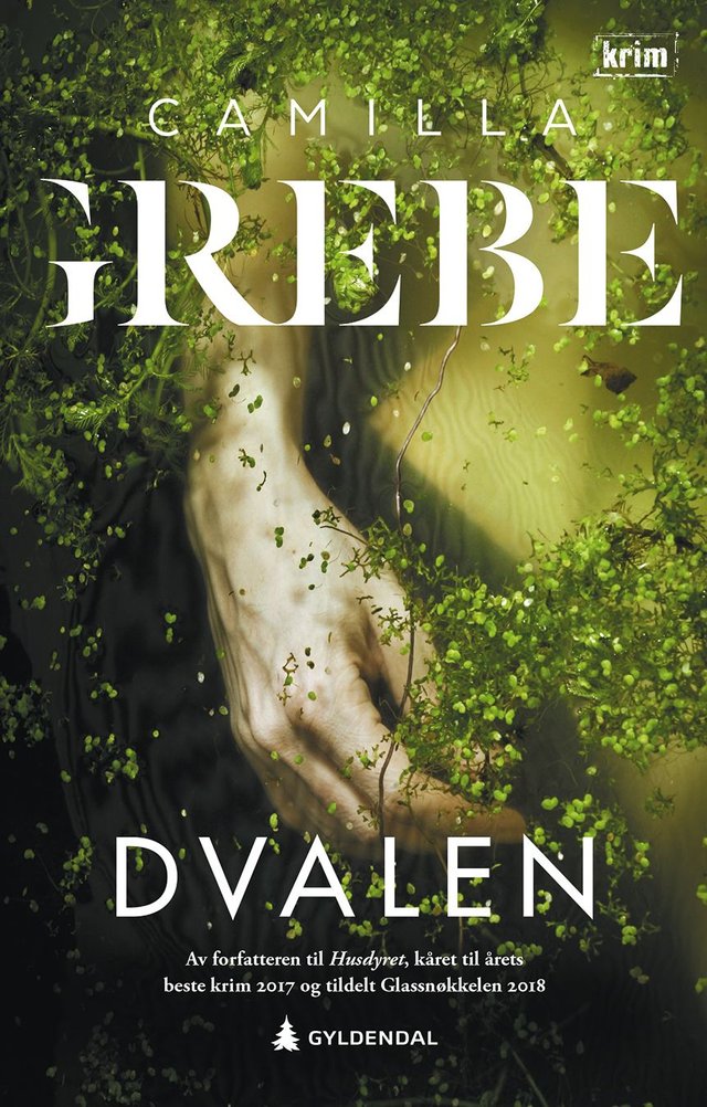 "Dvalen" av Camilla Grebe