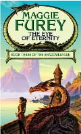 "The eye of eternity book three of the Shadowleague" av Maggie Furey