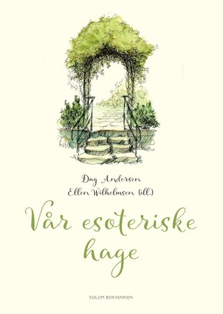 Vår esoteriske hage