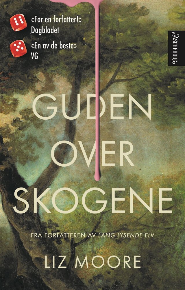 "Guden over skogene" av Liz Moore