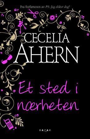 "Et sted i nærheten" av Cecelia Ahern