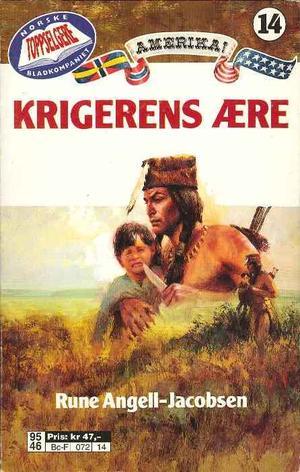 "Krigerens ære" av Rune Angell-Jacobsen