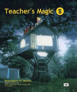 "Teacher's magic 5 - ressursperm for læreren : engelsk for barnetrinnet" av Edward Broadbridge